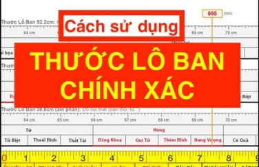 HƯỚNG DẪN XEM THƯỚC LỖ BAN CHUẨN NHẤT